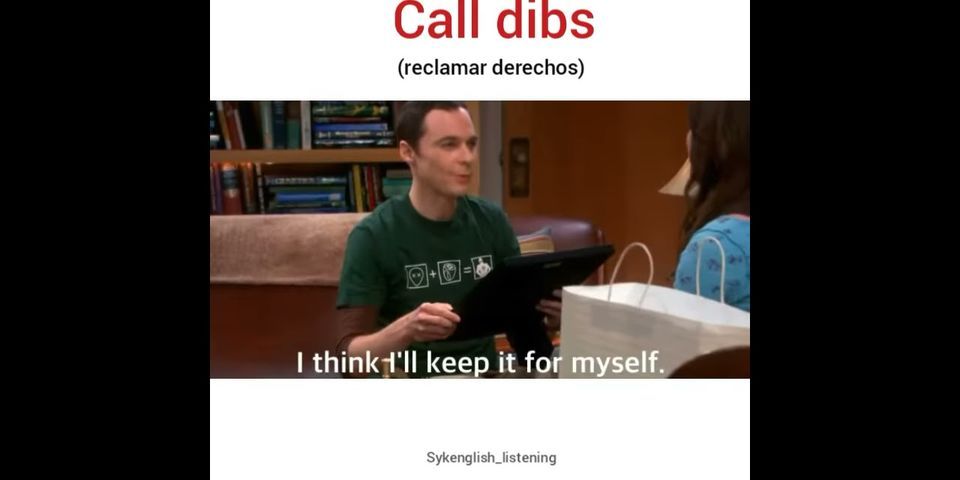 call dibs là gì - Nghĩa của từ call dibs