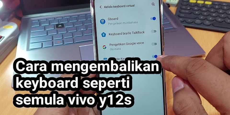 Cara mengganti keyboard HP Vivo y20