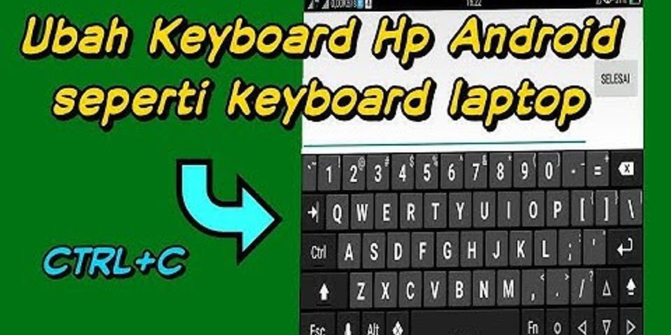Cara mengubah keyboard menjadi huruf kecil di hp