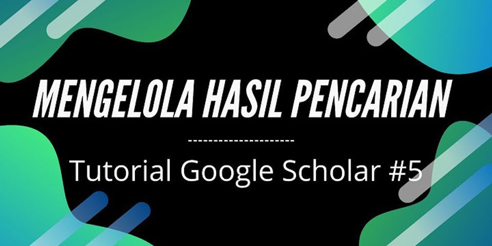 Cara menyimpan jurnal di Google Scholar