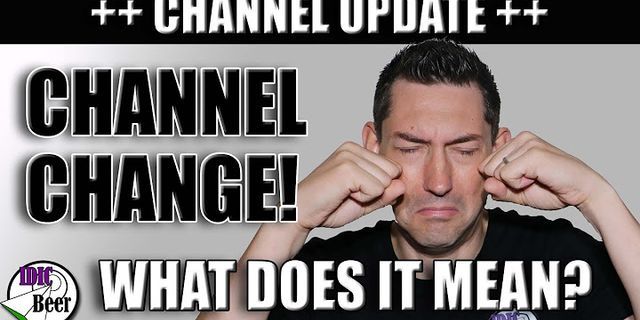 change the channel là gì - Nghĩa của từ change the channel