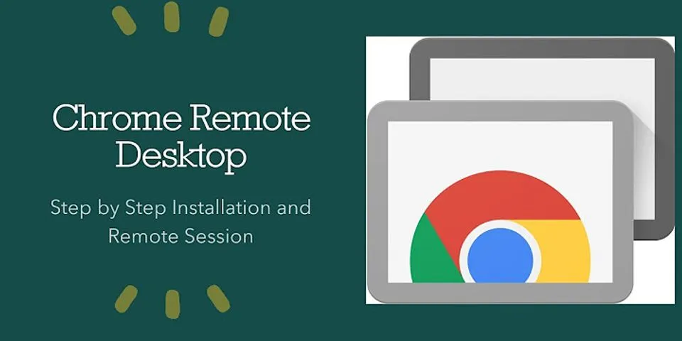 Chrome Remote Desktop webcam