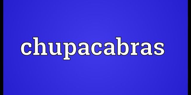 chupacabra là gì - Nghĩa của từ chupacabra