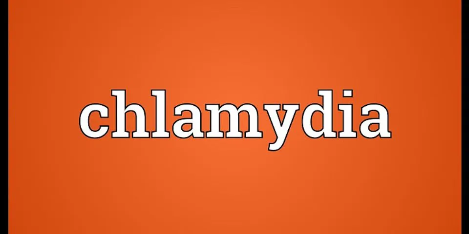 clamydia là gì - Nghĩa của từ clamydia