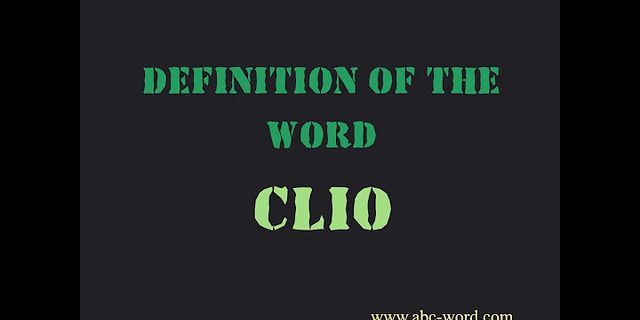 clio là gì - Nghĩa của từ clio