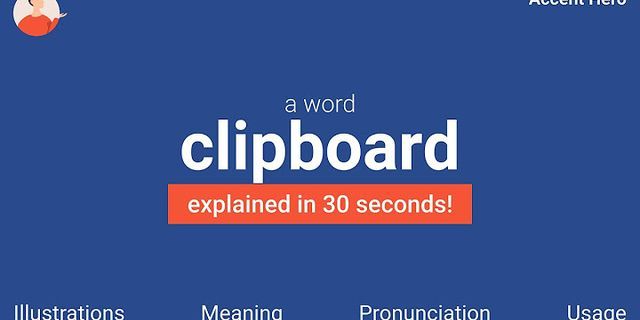 clipboard là gì - Nghĩa của từ clipboard