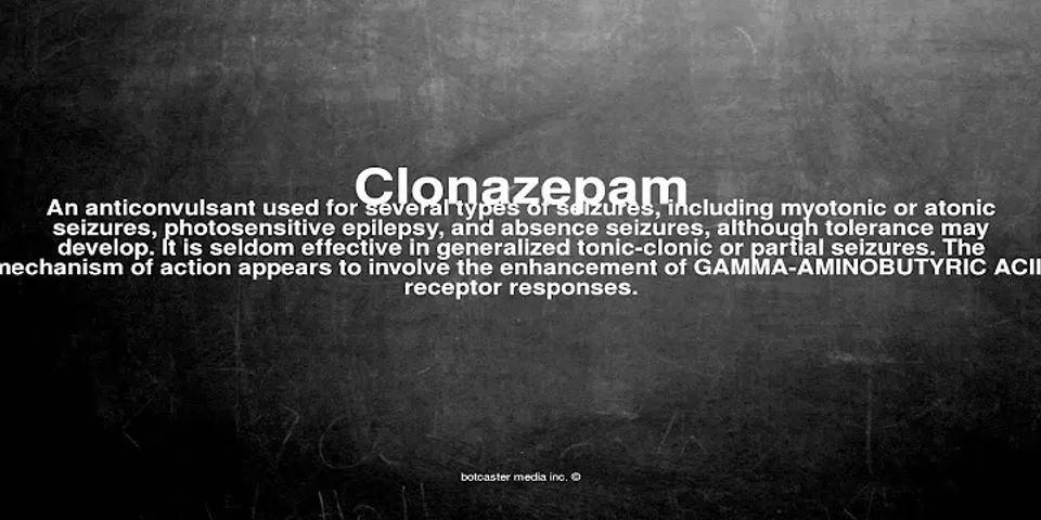 clonazepam là gì - Nghĩa của từ clonazepam