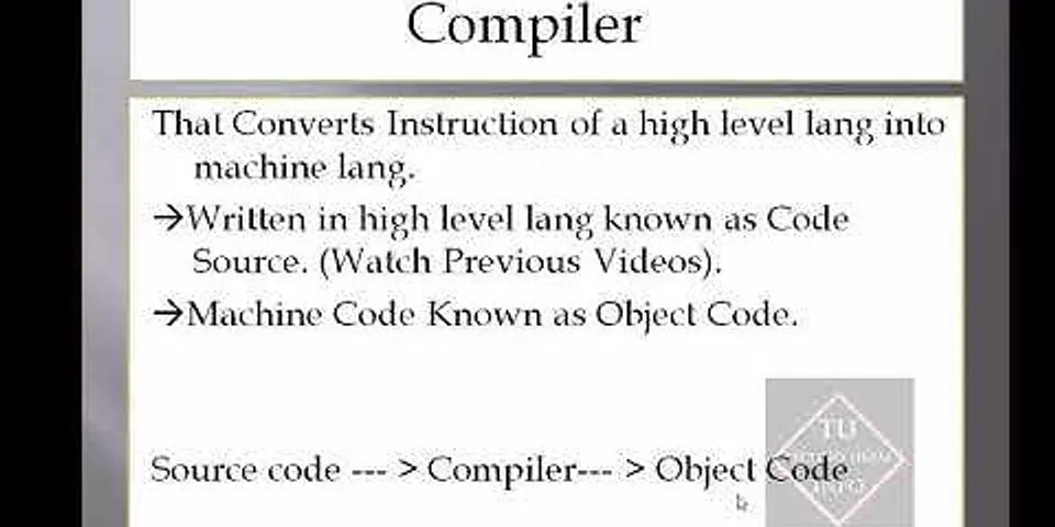 compiler là gì - Nghĩa của từ compiler