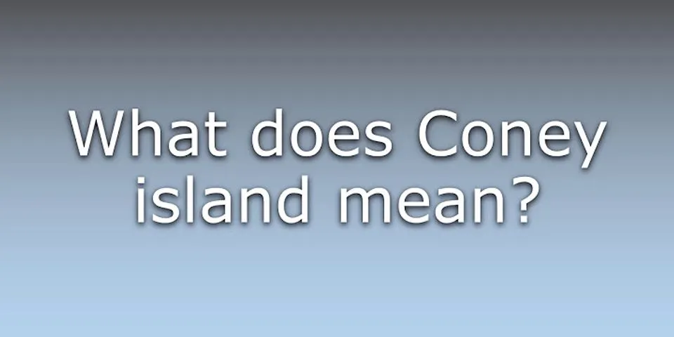 coney island là gì - Nghĩa của từ coney island