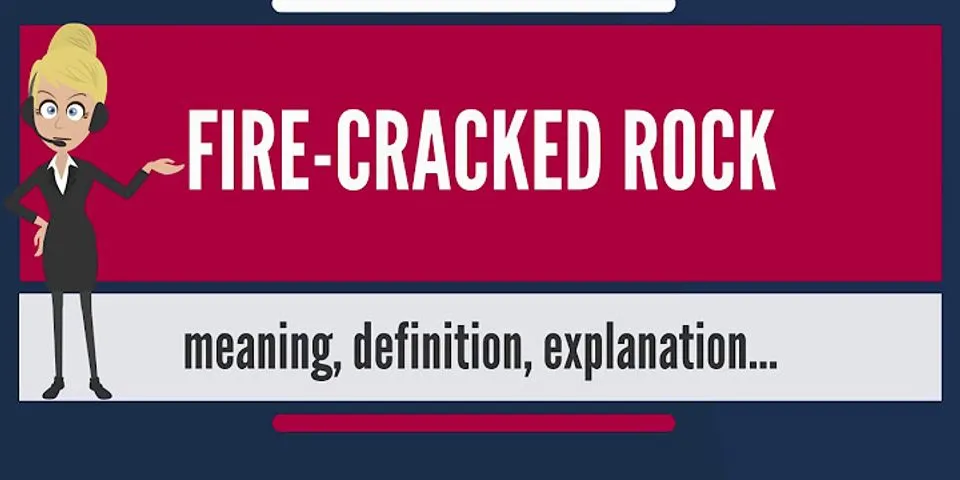 crack rocks là gì - Nghĩa của từ crack rocks