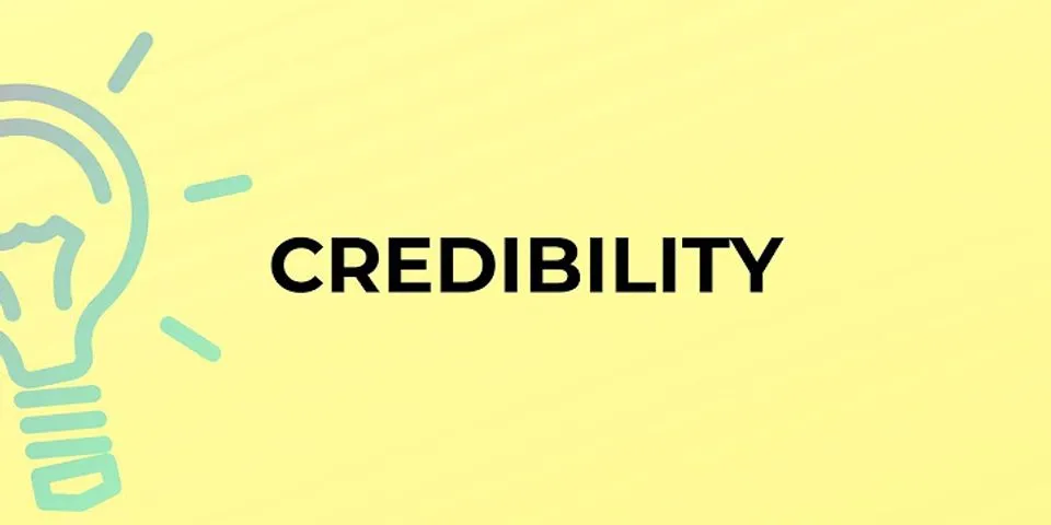 credibility là gì - Nghĩa của từ credibility