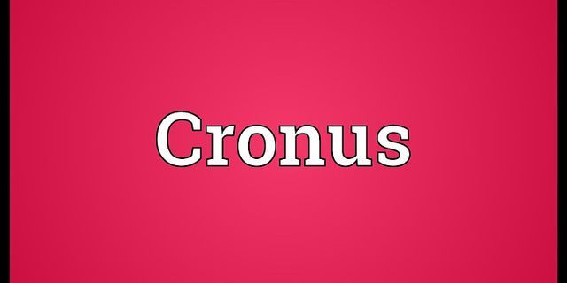 cronus là gì - Nghĩa của từ cronus