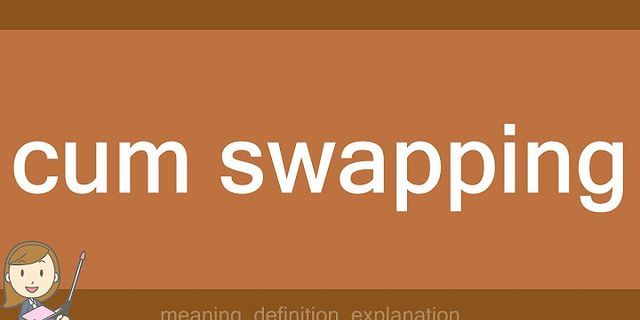 cum swap machine là gì - Nghĩa của từ cum swap machine