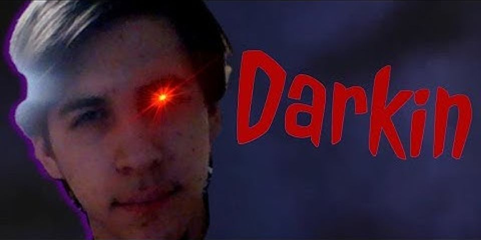 darkin là gì - Nghĩa của từ darkin
