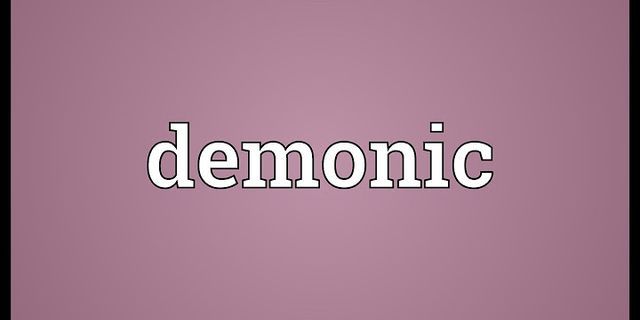 demonic là gì - Nghĩa của từ demonic