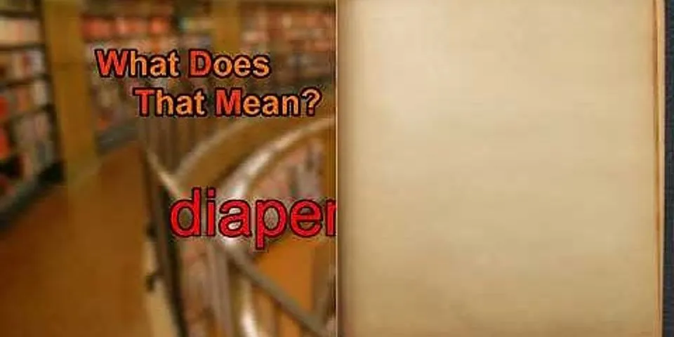 diaper lover là gì - Nghĩa của từ diaper lover