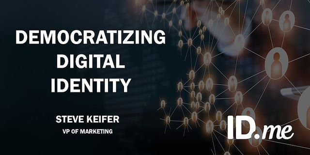 digital identity là gì - Nghĩa của từ digital identity
