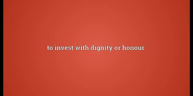 dignify là gì - Nghĩa của từ dignify
