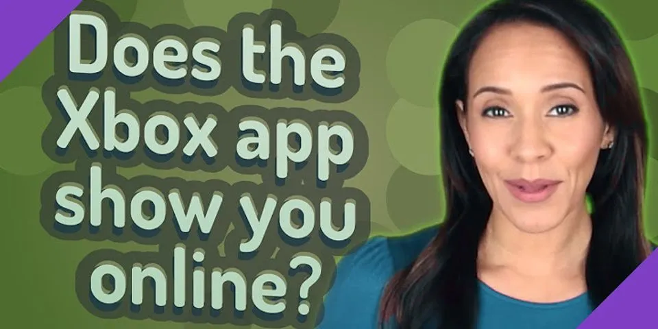 Does the Xbox app show you online