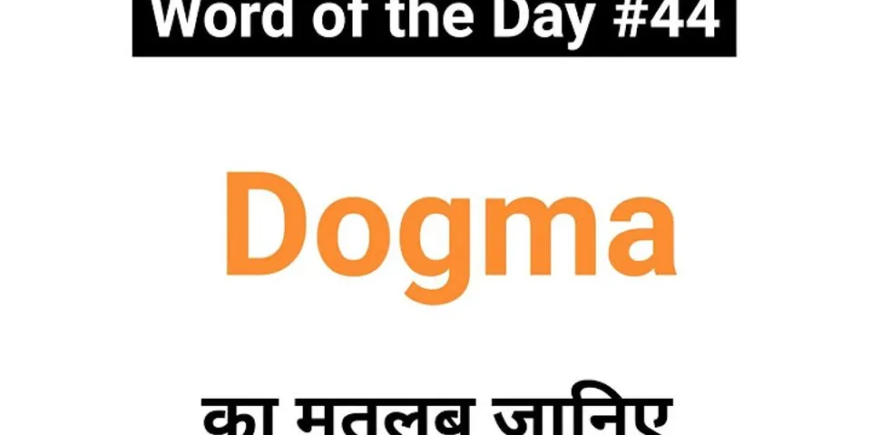 dogmas là gì - Nghĩa của từ dogmas