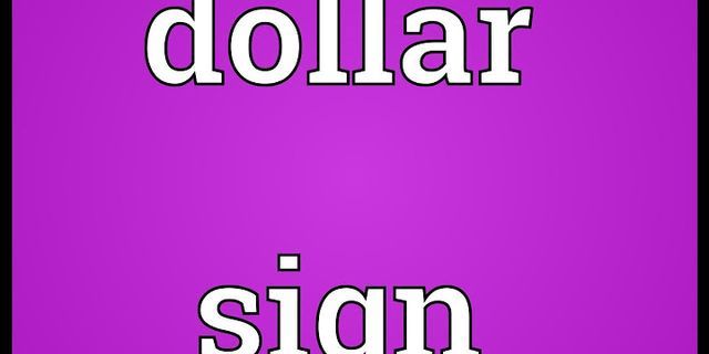 dollar sign là gì - Nghĩa của từ dollar sign