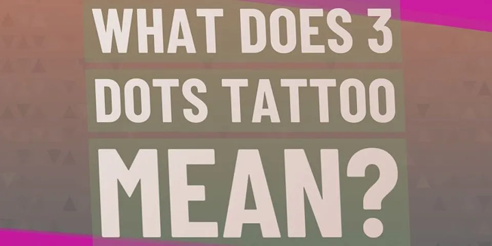 dot tattoo là gì - Nghĩa của từ dot tattoo