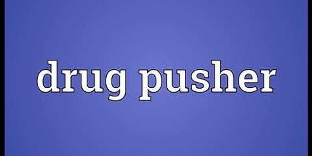 drug pushers là gì - Nghĩa của từ drug pushers