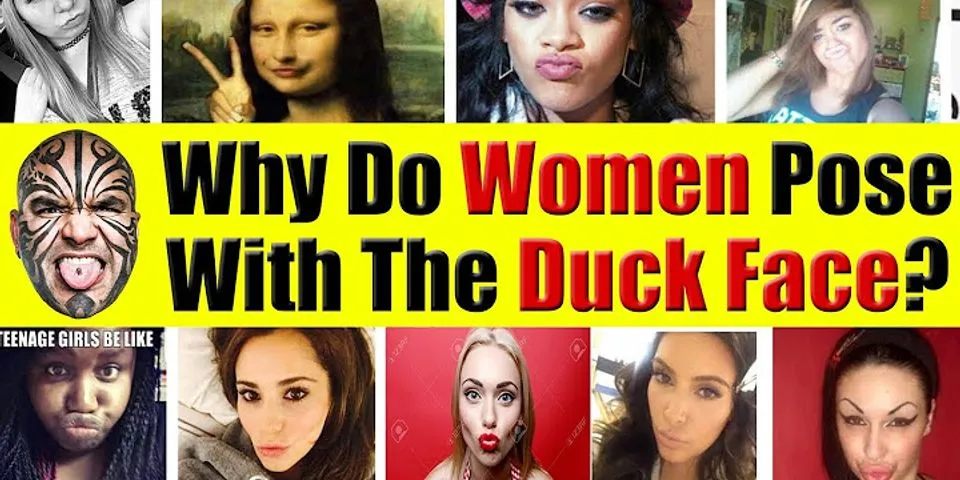 duck face là gì - Nghĩa của từ duck face