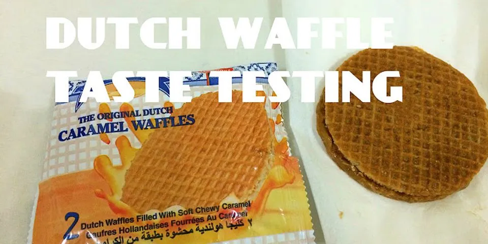 dutch waffle là gì - Nghĩa của từ dutch waffle
