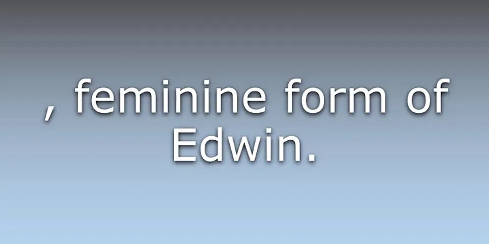 edwina là gì - Nghĩa của từ edwina