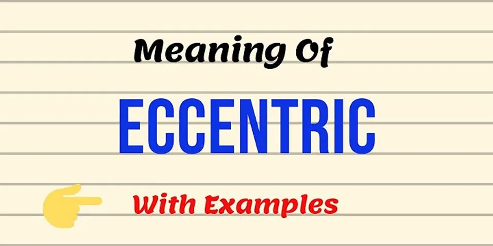 egocentricity là gì - Nghĩa của từ egocentricity