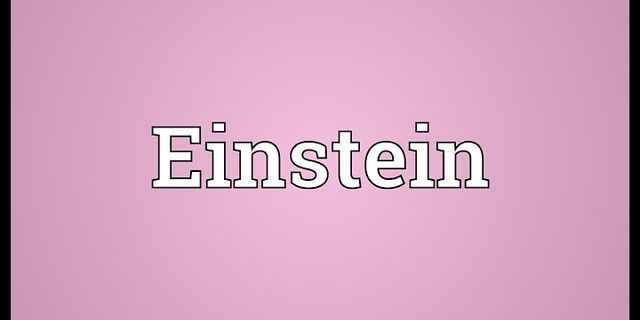 einstein là gì - Nghĩa của từ einstein