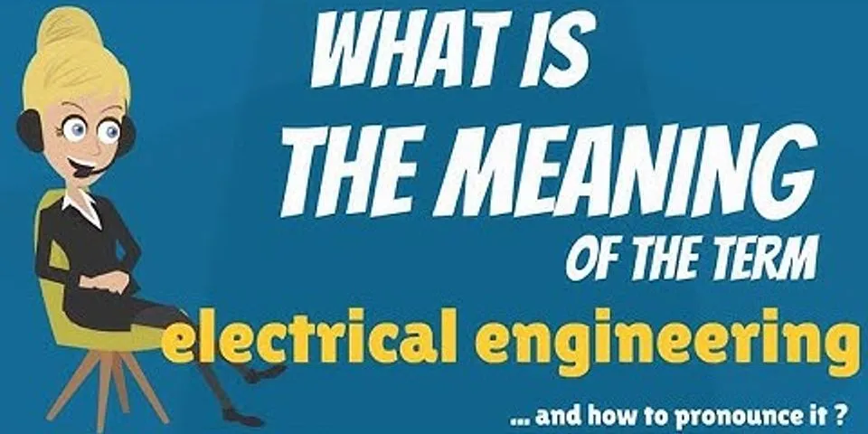 electrical engineering là gì - Nghĩa của từ electrical engineering