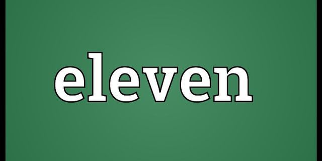 elevens là gì - Nghĩa của từ elevens