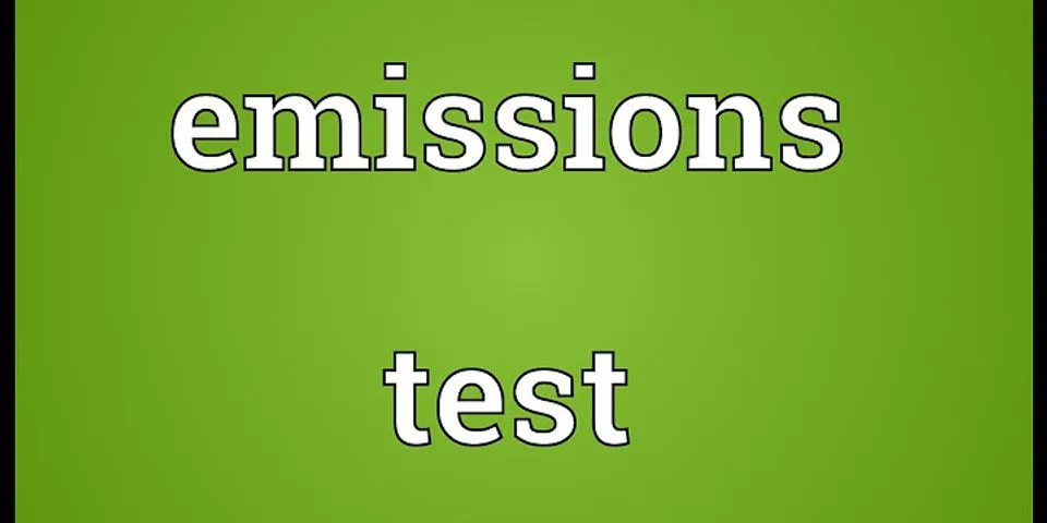 emissions test là gì - Nghĩa của từ emissions test