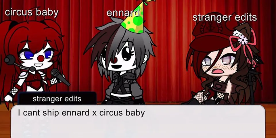 ennard x circus baby là gì - Nghĩa của từ ennard x circus baby