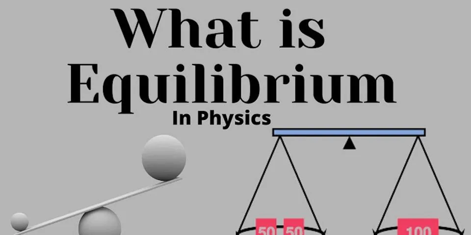 equilibrium là gì - Nghĩa của từ equilibrium