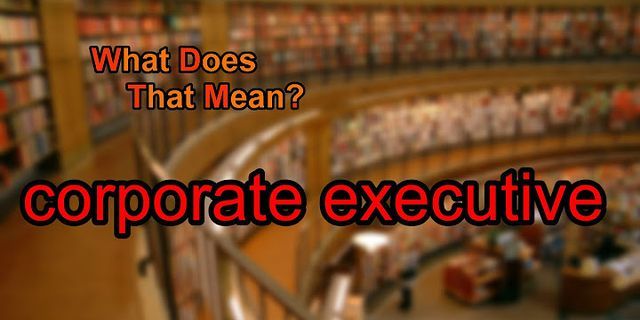 executive officer là gì - Nghĩa của từ executive officer