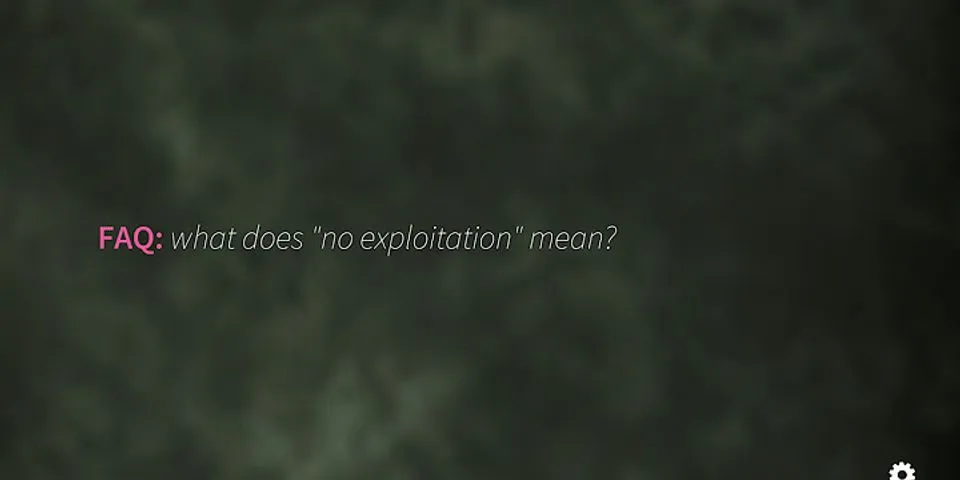exploitation là gì - Nghĩa của từ exploitation