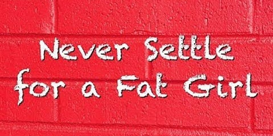 fat wife là gì - Nghĩa của từ fat wife
