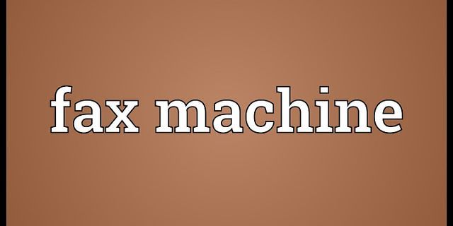 fax machine là gì - Nghĩa của từ fax machine