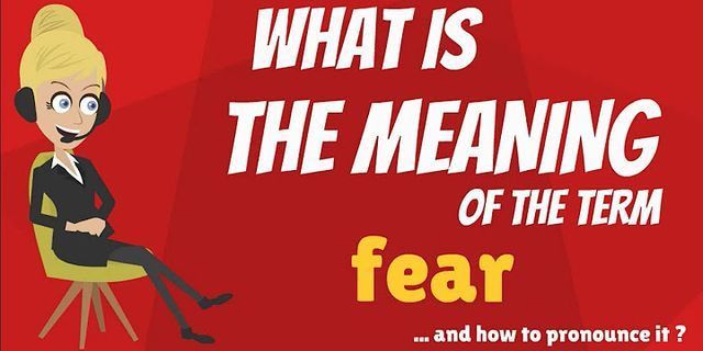 fears là gì - Nghĩa của từ fears