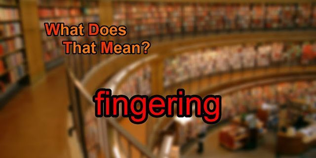 flingering là gì - Nghĩa của từ flingering
