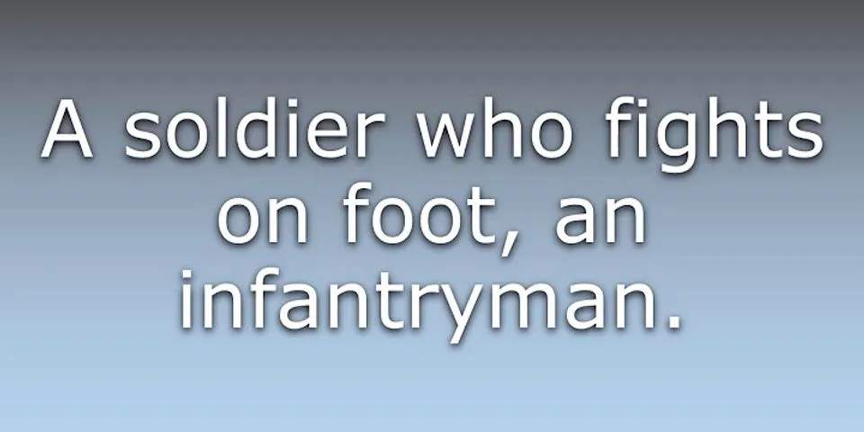 foot soldier là gì - Nghĩa của từ foot soldier