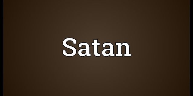 for satan là gì - Nghĩa của từ for satan