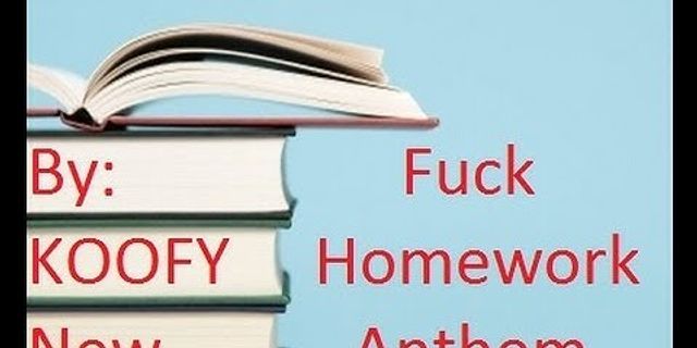 fuck homework là gì - Nghĩa của từ fuck homework