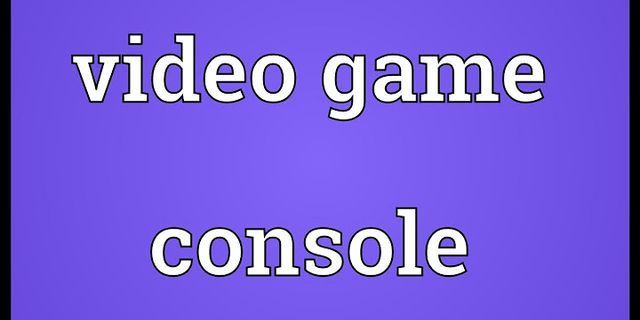 game console là gì - Nghĩa của từ game console