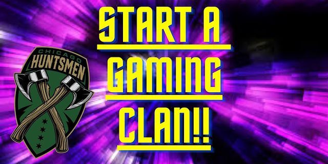 gaming clan là gì - Nghĩa của từ gaming clan