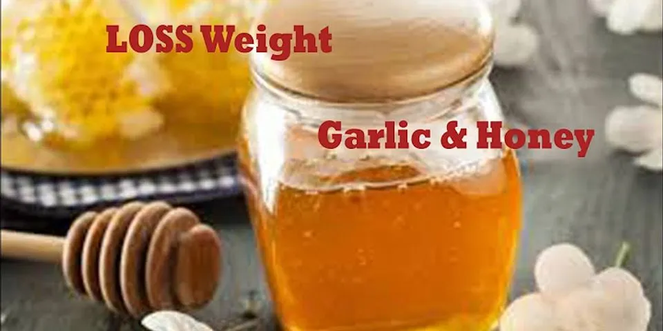 Garlic and honey for weight loss reviews