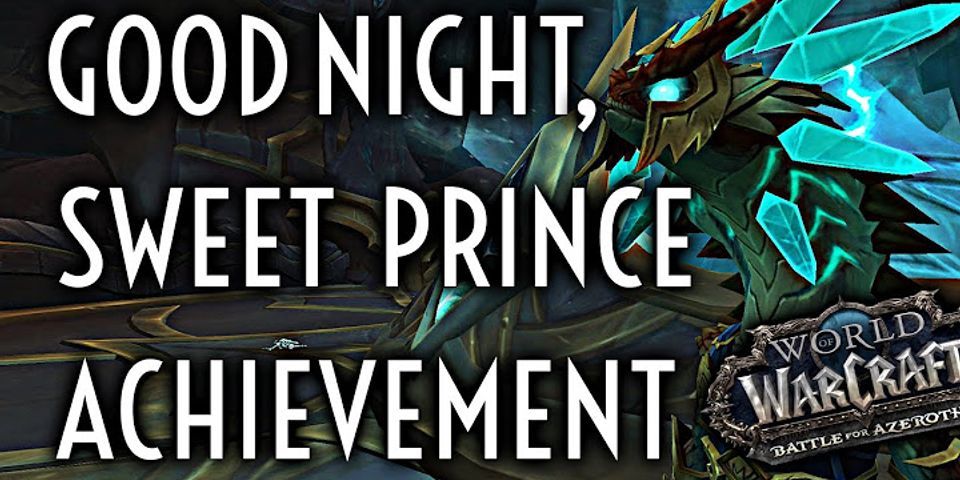 goodnight sweet prince là gì - Nghĩa của từ goodnight sweet prince